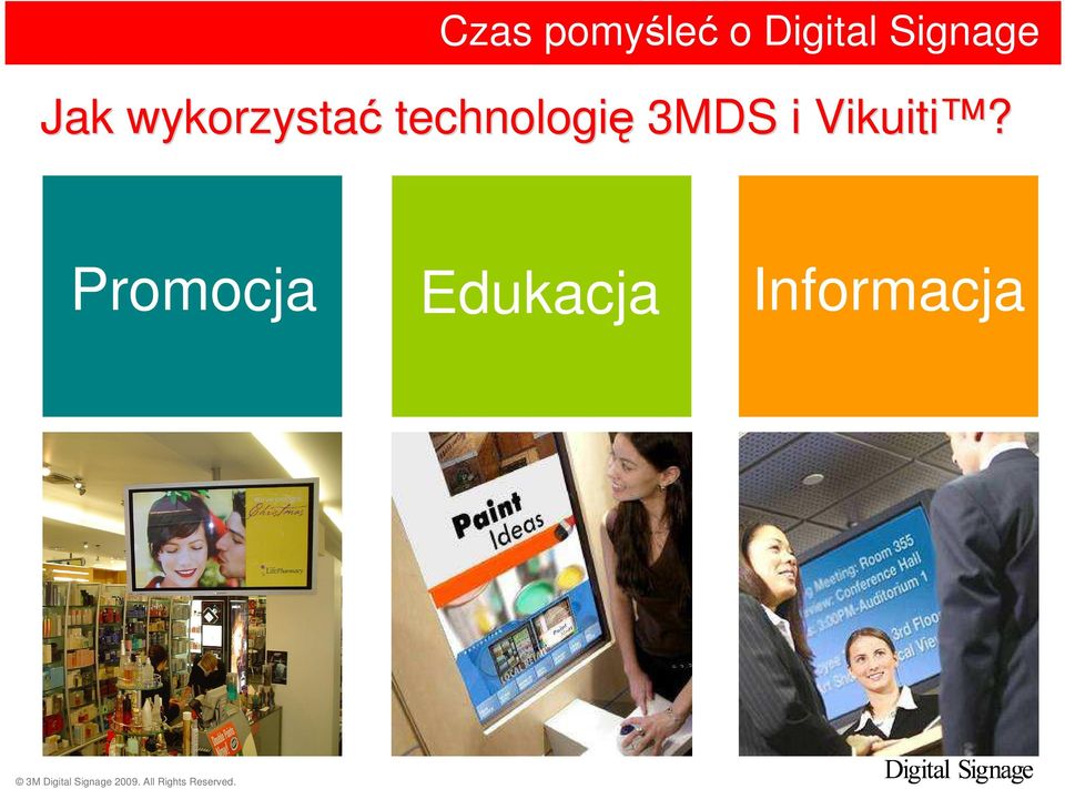 technologię 3MDS i