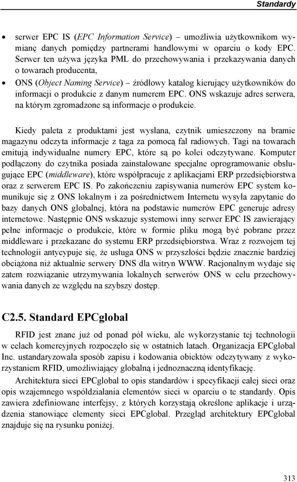 numerem EPC. ONS wskazuje adres serwera, na którym zgromadzone są informacje o produkcie.