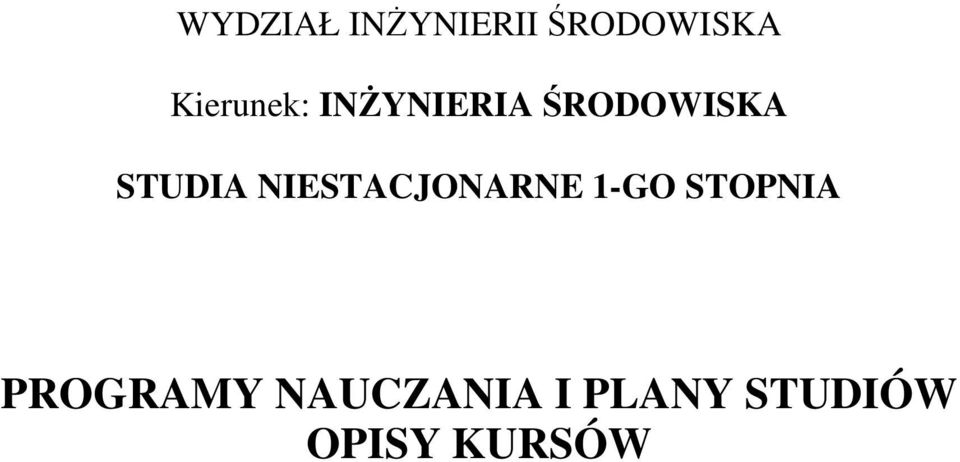 STUDIA NIESTACJONARNE -GO STOPNIA