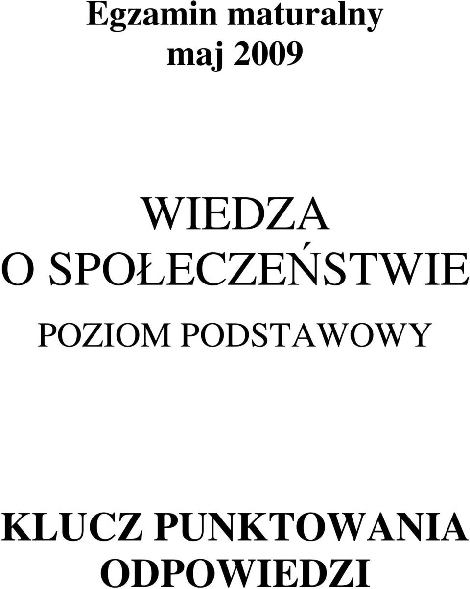 SPOŁECZEŃSTWIE POZIOM