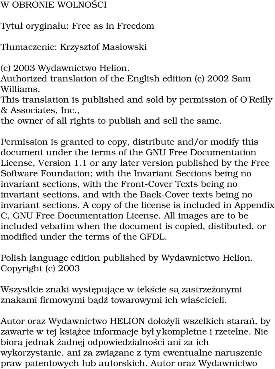 Permission is granted to copy, distribute and/or modify this document under the terms of the GNU Free Documentation License, Version 1.