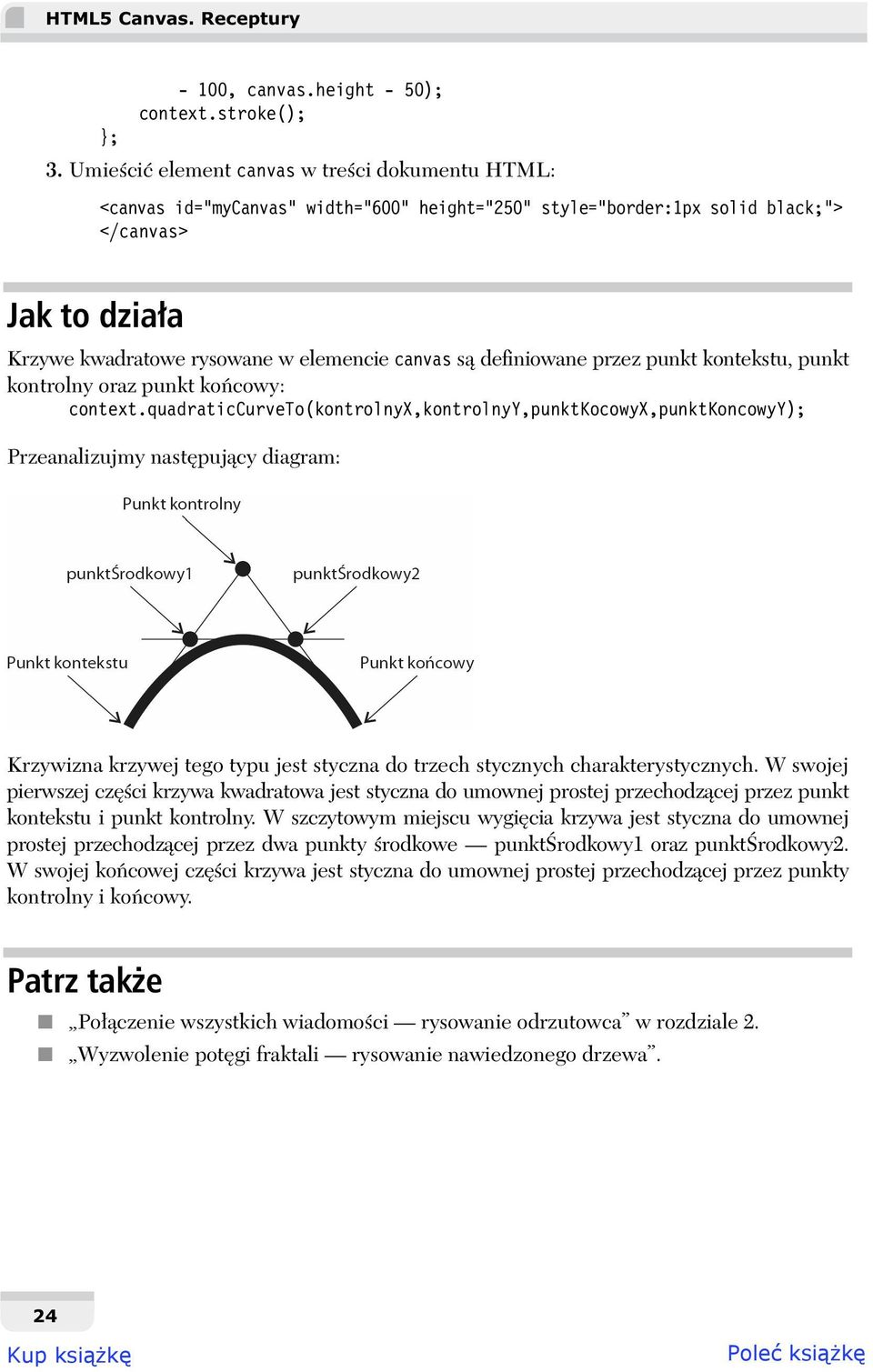 definiowane przez punkt kontekstu, punkt kontrolny oraz punkt ko cowy: context.