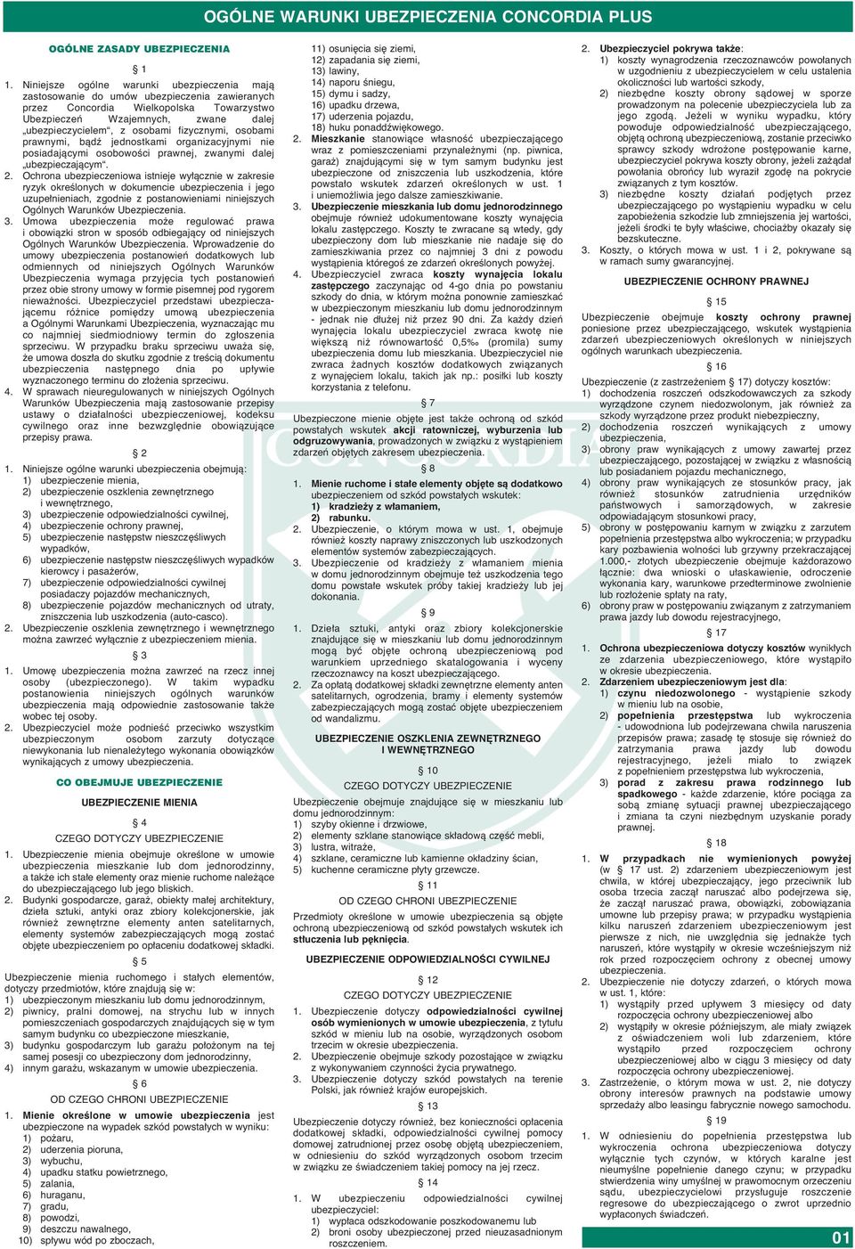 fizycznymi, osobami prawnymi, bàdê jednostkami organizacyjnymi nie posiadajàcymi osobowoêci prawnej, zwanymi dalej ubezpieczajàcym. 2.