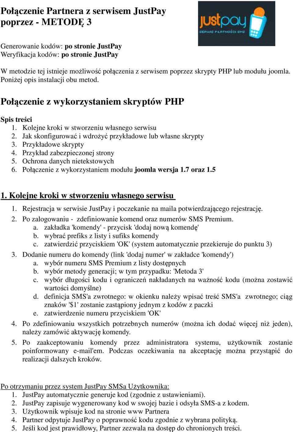 Jak skonfigurować i wdrożyć przykładowe lub własne skrypty 3. Przykładowe skrypty 4. Przykład zabezpieczonej strony 5. Ochrona danych nietekstowych 6.