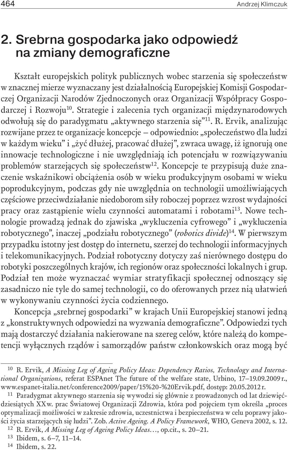 Komisji Gospodarczej Organizacji Narodów Zjednoczonych oraz Organizacji Współpracy Gospodarczej i Rozwoju 10.