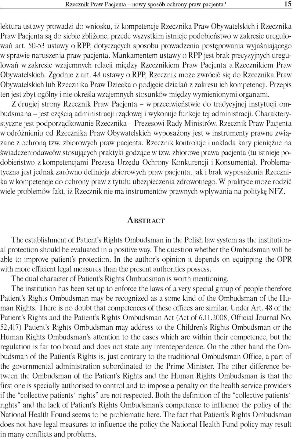 50-53 ustawy o RPP, dotyczących sposobu prowadzenia postępowania wyjaśniającego w sprawie naruszenia praw pacjenta.