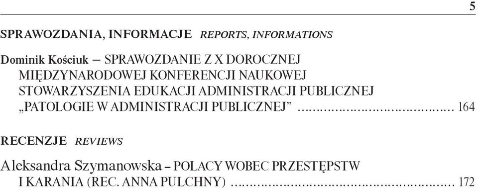 ADMINISTRACJI PUBLICZNEJ PATOLOGIE W ADMINISTRACJI PUBLICZNEJ 164 RECENZJE