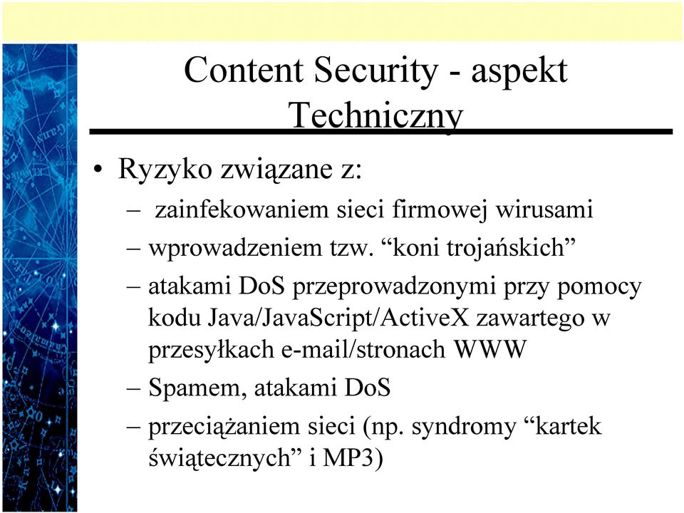 koni trojańskich atakami DoS przeprowadzonymi przy pomocy kodu