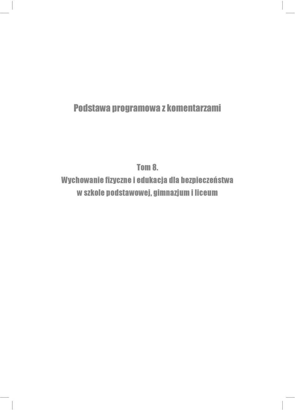 Wychowanie fizyczne i edukacja