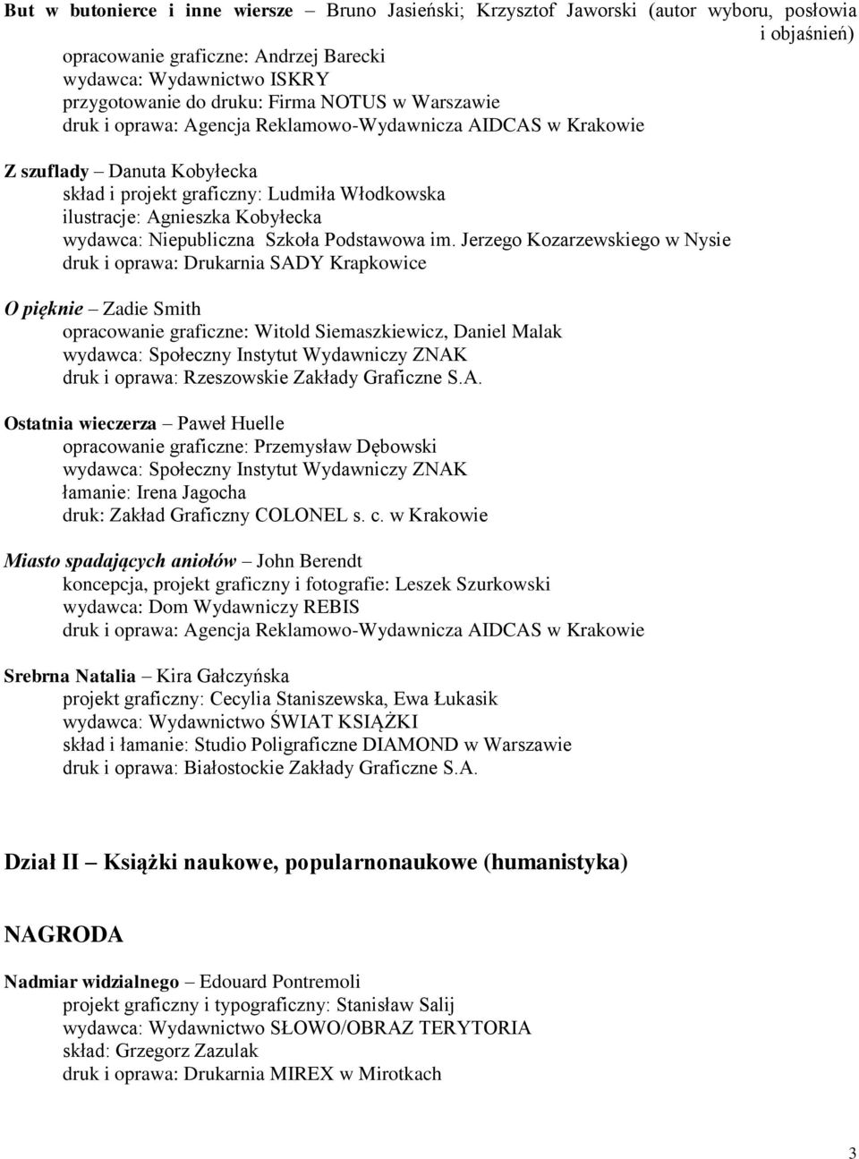 wydawca: Niepubliczna Szkoła Podstawowa im.