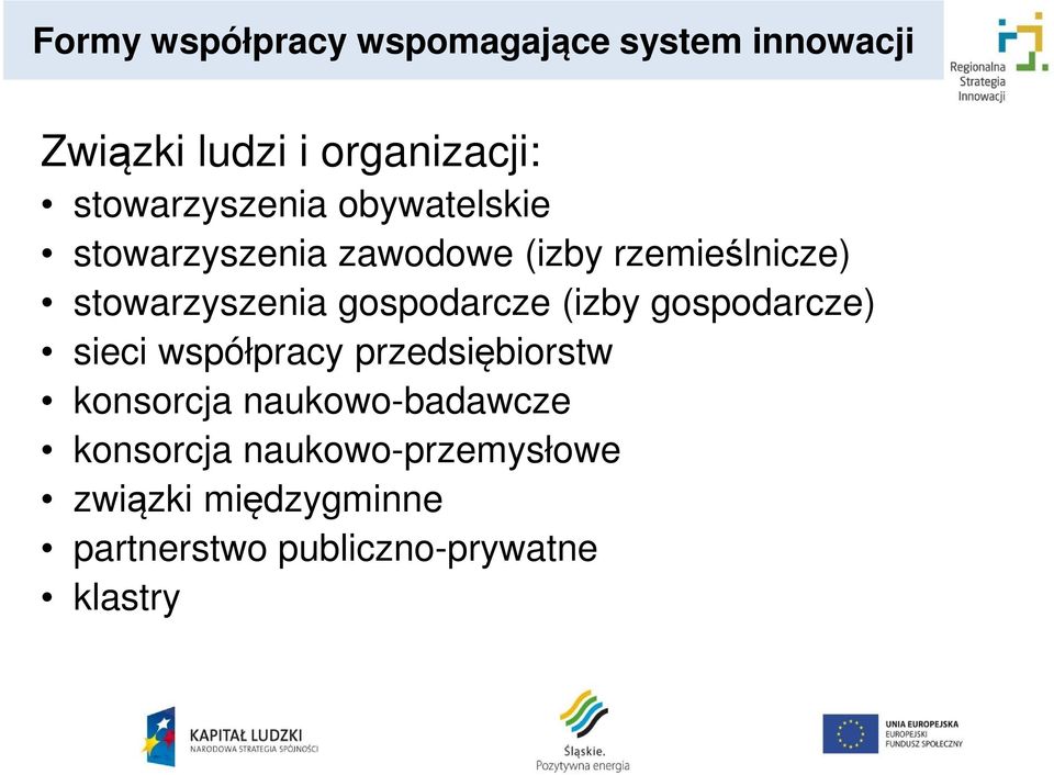 stowarzyszenia gospodarcze (izby gospodarcze) sieci współpracy przedsiębiorstw