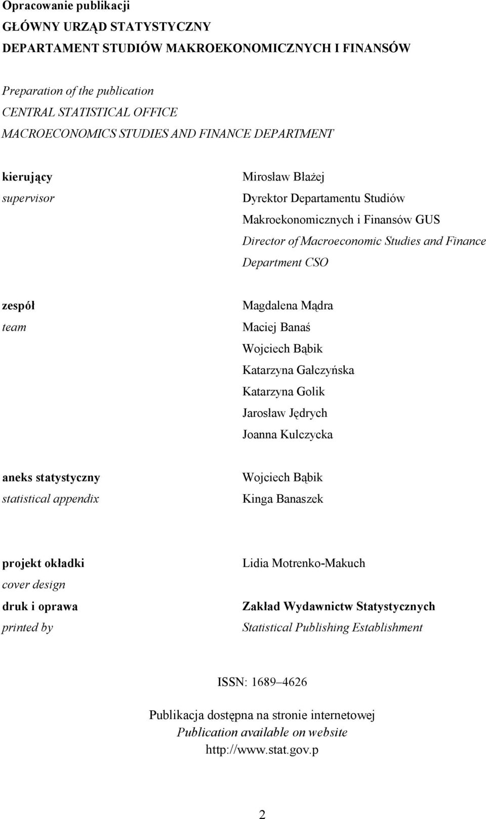 Mądra Maciej Banaś Wojciech Bąbik Katarzyna Gałczyńska Katarzyna Golik Jarosław Jędrych Joanna Kulczycka aneks statystyczny statistical appendix Wojciech Bąbik Kinga Banaszek projekt okładki cover