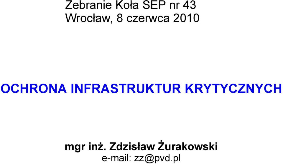 INFRASTRUKTUR KRYTYCZNYCH mgr