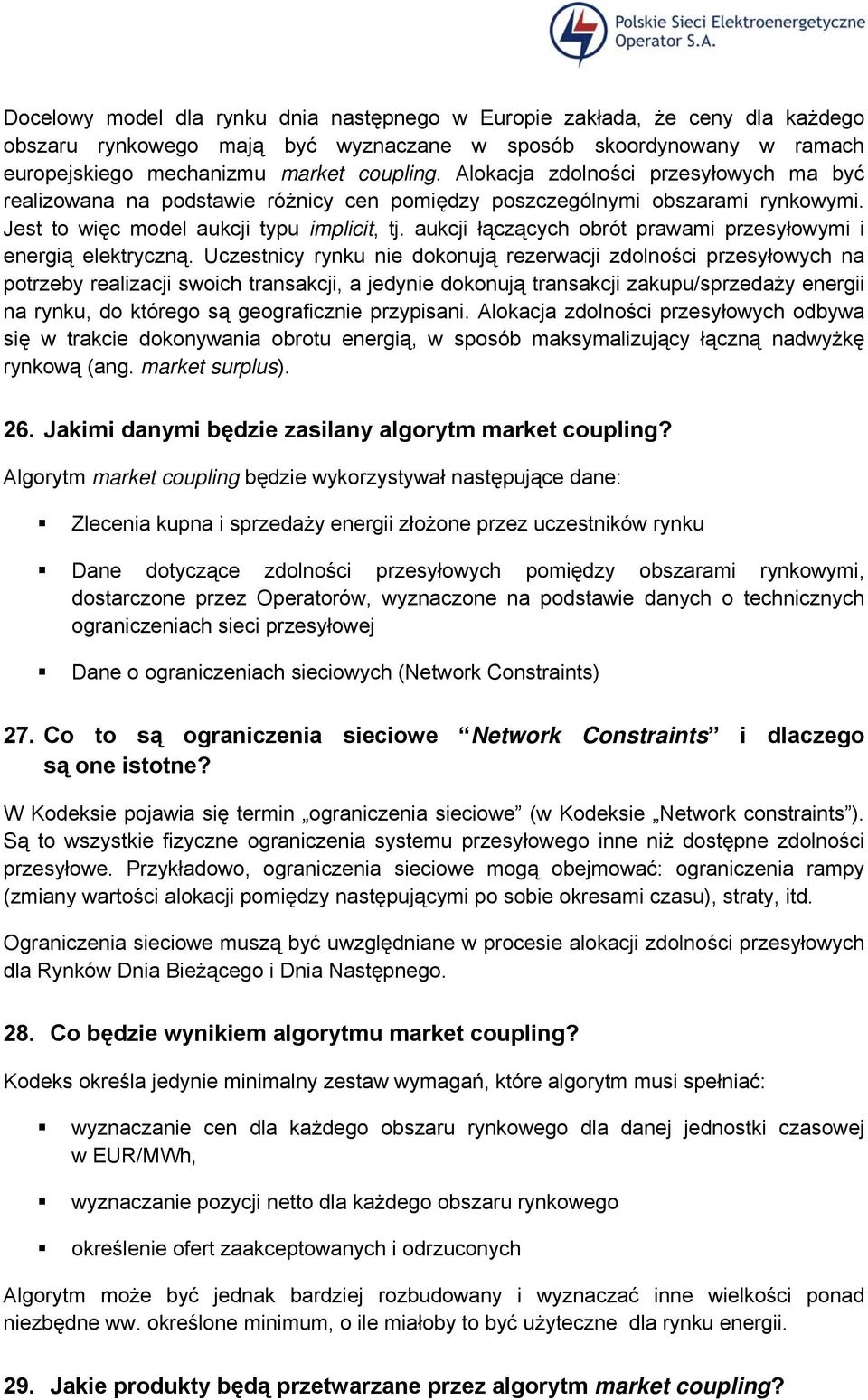 aukcji łączących obrót prawami przesyłowymi i energią elektryczną.