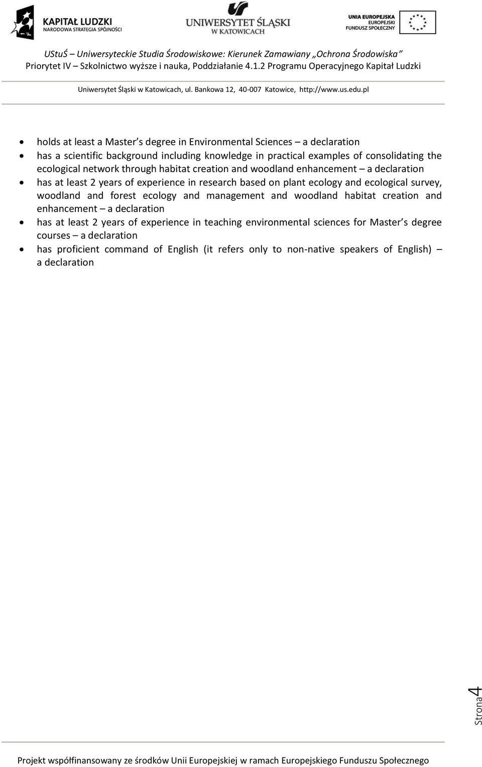 experience in research based on plant ecology and ecological survey, woodland and forest ecology and management and woodland