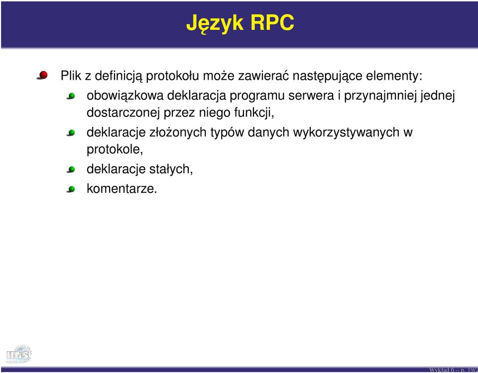 elementy: obowiazkowa deklaracja programu serwera i przynajmniej