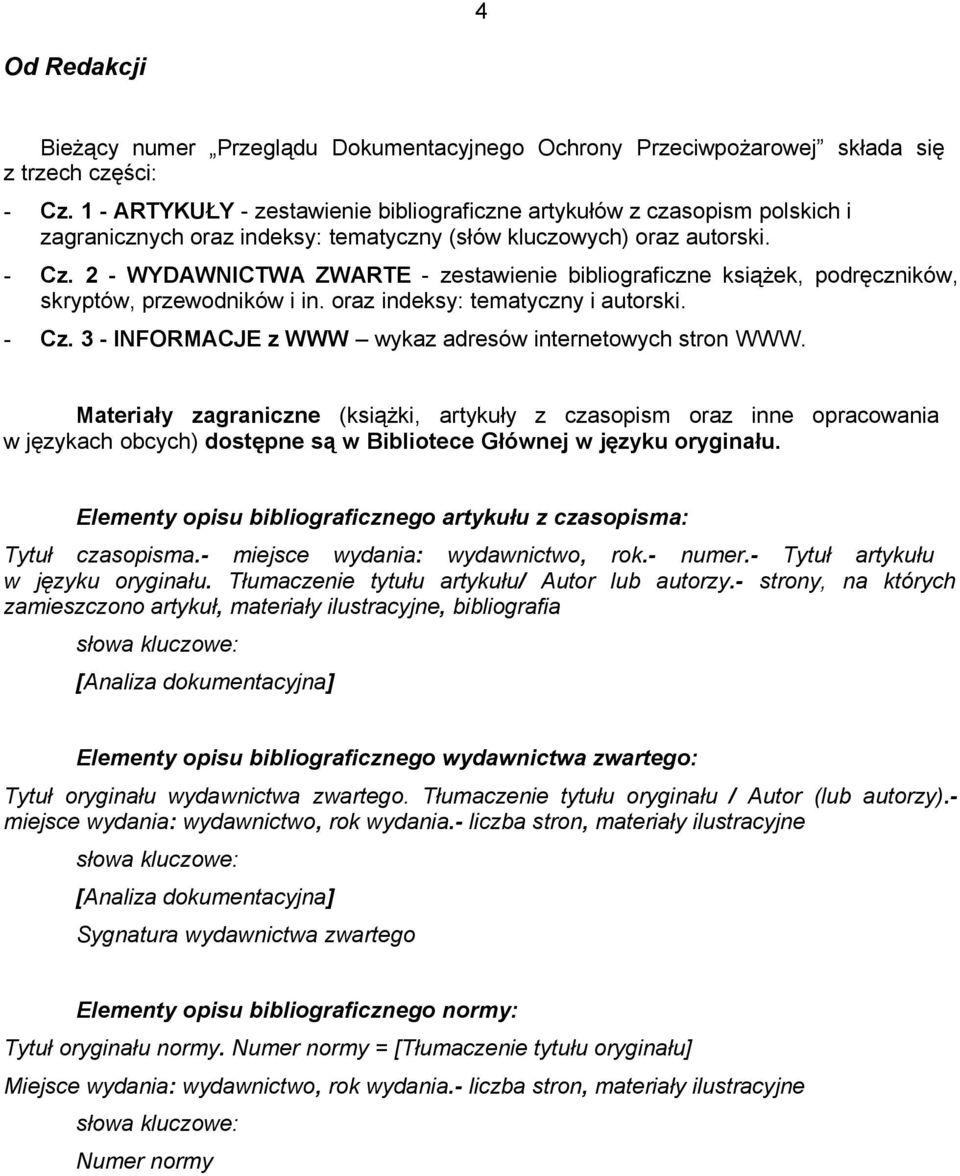 2 - WYDAWNICTWA ZWARTE - zestawienie bibliograficzne książek, podręczników, skryptów, przewodników i in. oraz indeksy: tematyczny i autorski. - Cz.