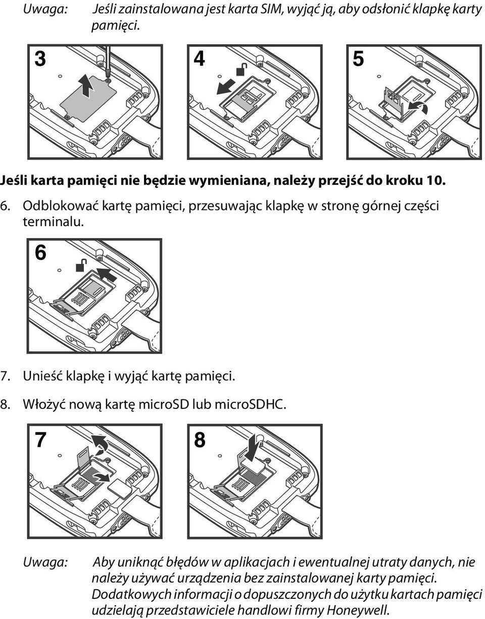 Odblokować kartę pamięci, przesuwając klapkę w stronę górnej części terminalu. 6 7. Unieść klapkę i wyjąć kartę pamięci. 8.