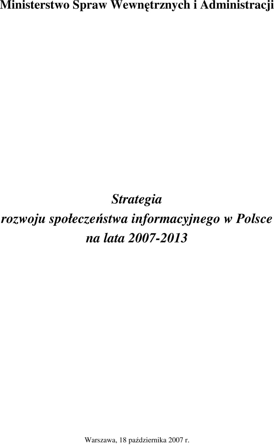 społeczeństwa informacyjnego w Polsce