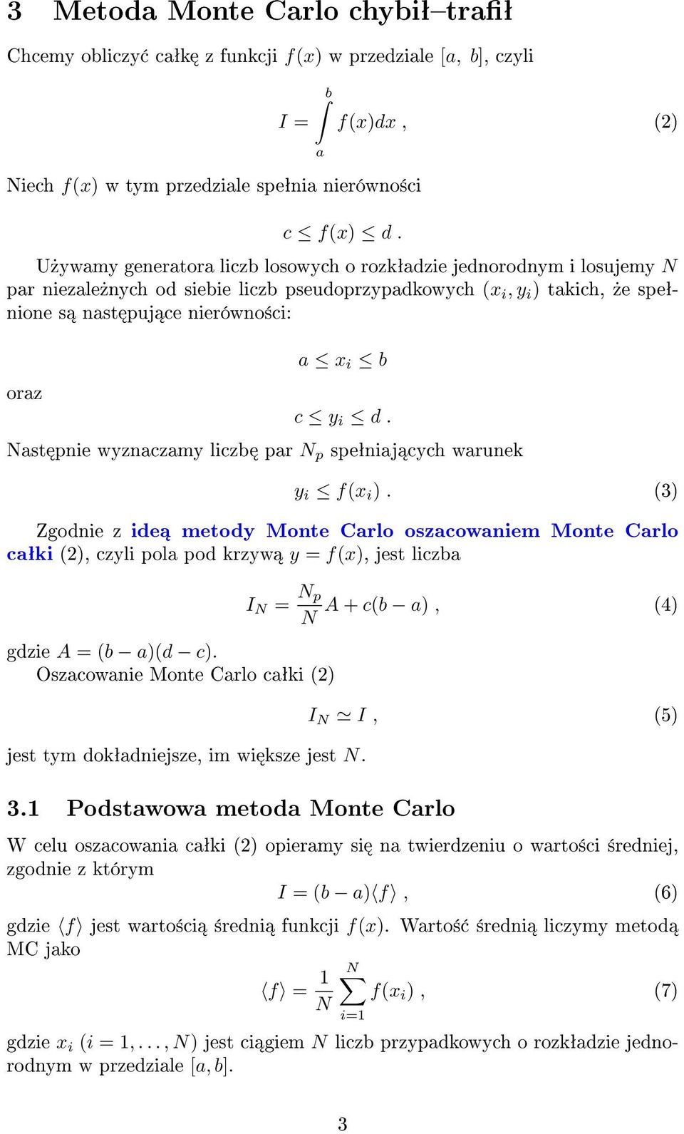 i d. ast pnie wyznaczamy liczb par p speªniaj cych warunek y i f(x i ).