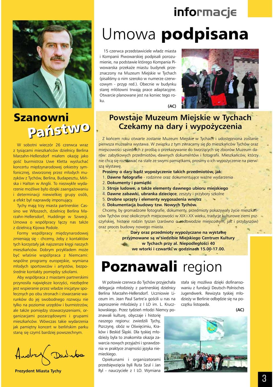 To niezwyk e wydarzenie mo liwe by o dzi ki zaanga owaniu i determinacji niewielkiej grupy osób, a efekt by naprawd imponujàcy.