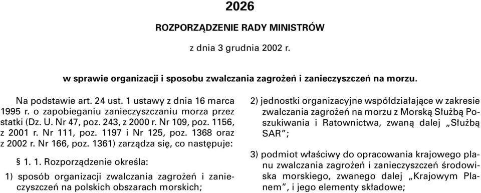 1361) zarzàdza si, co nast puje: 1.