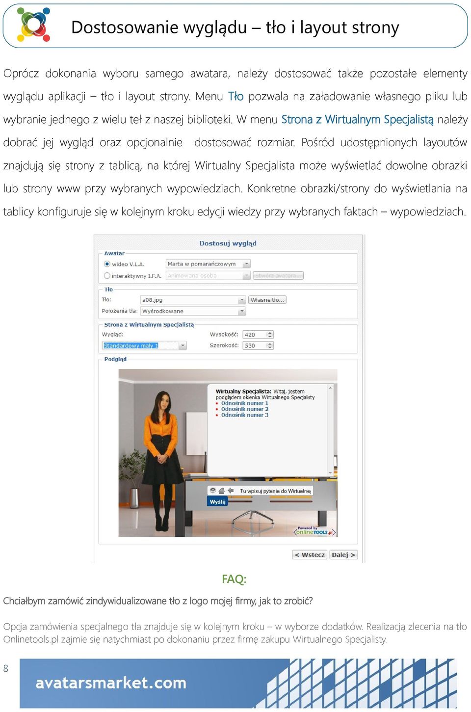 W menu Strona z Wirtualnym Specjalistą należy dobrać jej wygląd oraz opcjonalnie dostosować rozmiar.