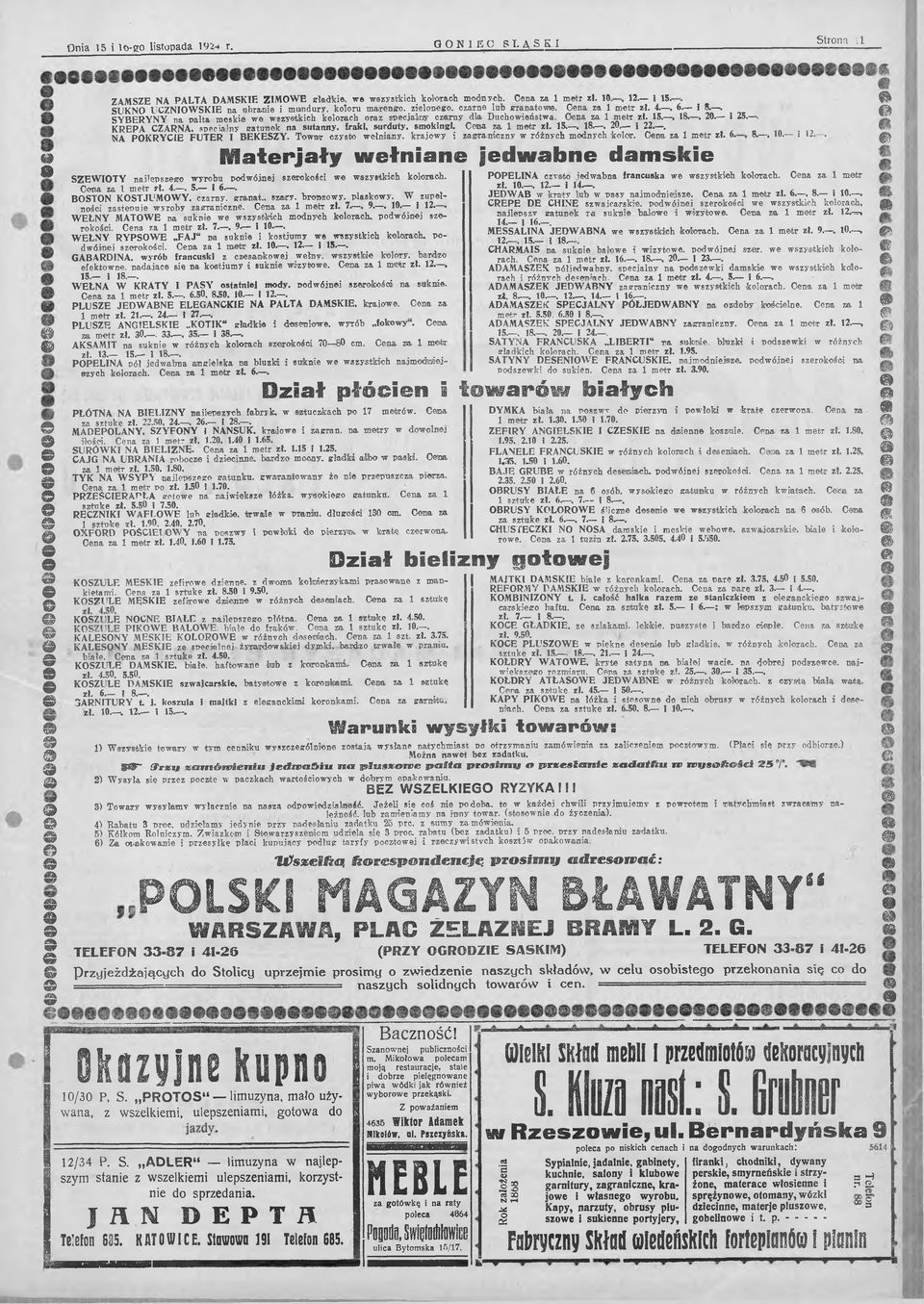 . SYBERYNY na palta m cskie we wszystkich kolorach oraz specjalny czarny dla Duchowieństwa. Cena za 1 m etr zl. 15., 18., 20. i 25.. KREPA CZARNA, specialny gatunek na sutanny.