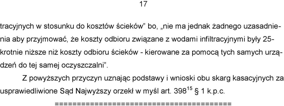 pomocą tych samych urządzeń do tej samej oczyszczalni.