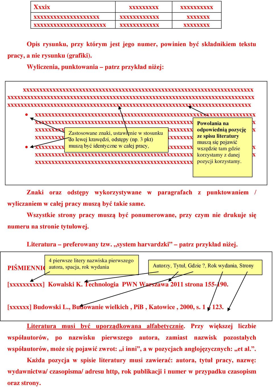 Wyliczenia, punktowania patrz przykład niżej: x xxxxxx xxxxx xxxxxxxxxxxxxxxxxxxxxxxxxxxxxxxxxxxxxxxxxxxxxxxxxxxxxxxxxxxxxxxxxxx xxxxxxxxxxxxxxxxxxxxxxxxxxxxxxxxxxxxxxxxxxxxxxxxxxxxxxxxxxxxxxxxxxx