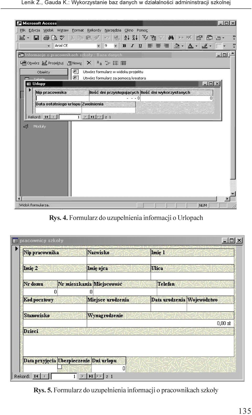 dzia³alnoœci 1, 2007 admininstracji szkolnej Rys. 4.