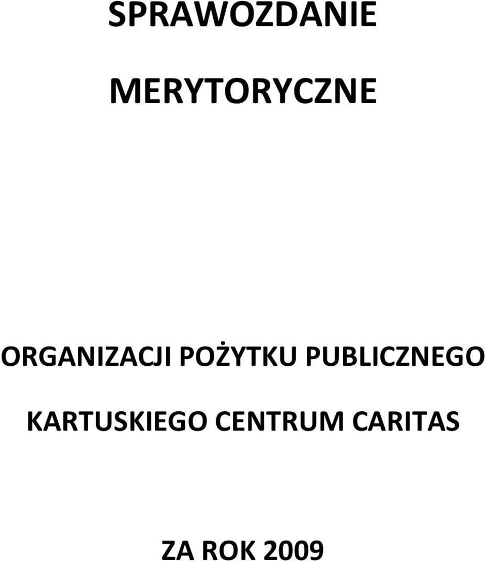 POŻYTKU PUBLICZNEGO