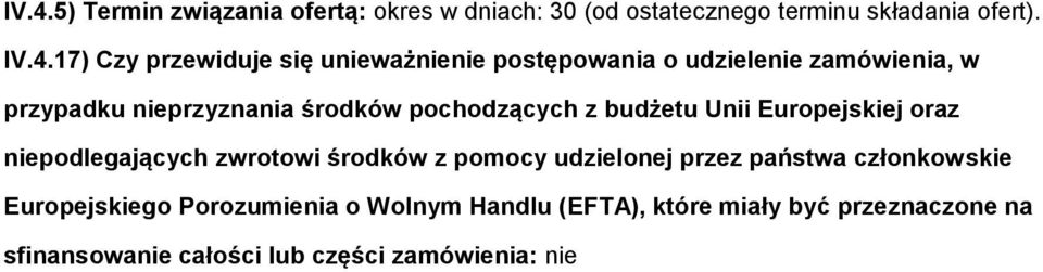 budżetu Unii Eurpejskiej raz niepdlegających zwrtwi śrdków z pmcy udzielnej przez państwa człnkwskie