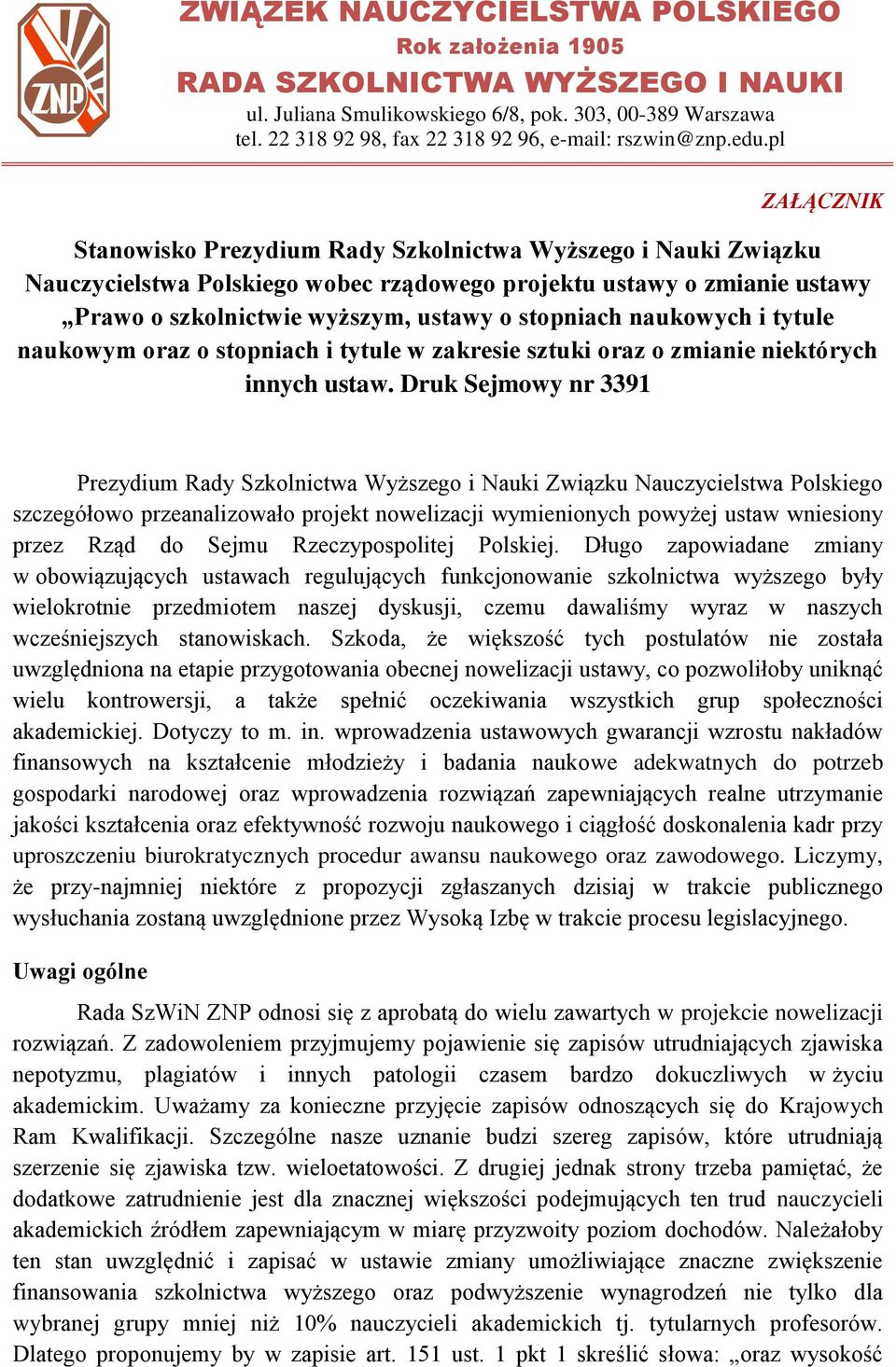 stopniach naukowych i tytule naukowym oraz o stopniach i tytule w zakresie sztuki oraz o zmianie niektórych innych ustaw.