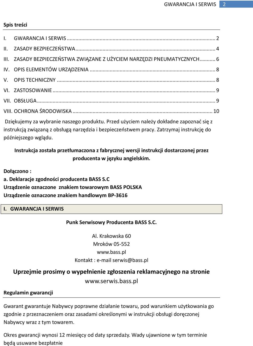 Przed użyciem należy dokładne zapoznać się z instrukcją związaną z obsługą narzędzia i bezpieczeństwem pracy. Zatrzymaj instrukcję do późniejszego wglądu.