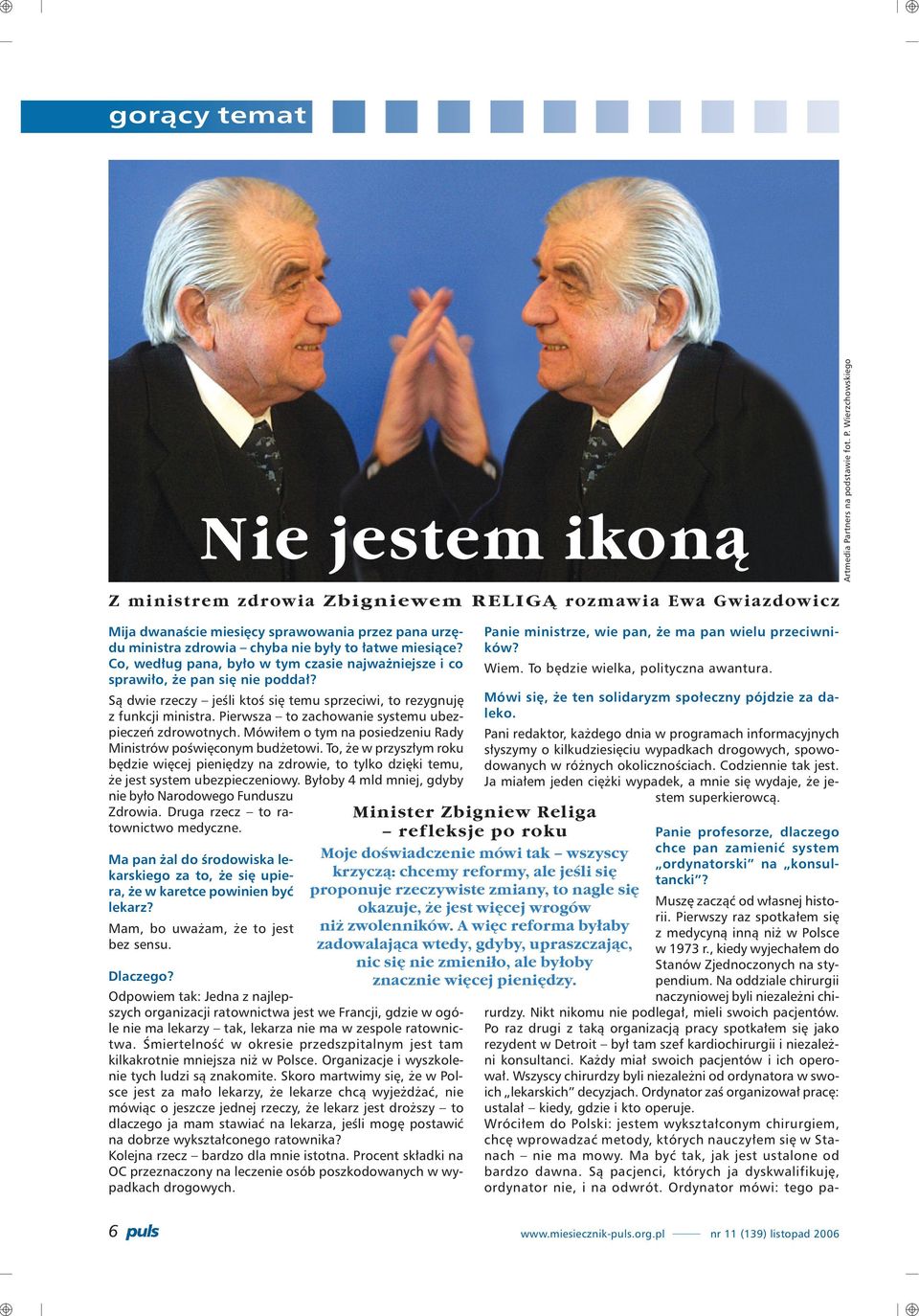 Po raz drugi z tak¹ organizacj¹ pracy spotka³em siê jako rezydent w Detroit by³ tam szef kardiochirurgii i niezale - ni konsultanci. Ka dy mia³ swoich pacjentów i ich operowa³.