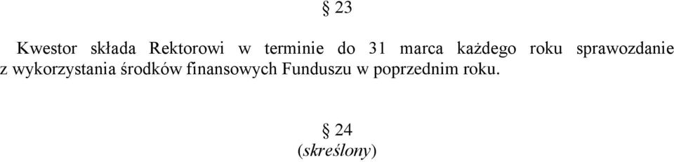 z wykorzystania środków finansowych