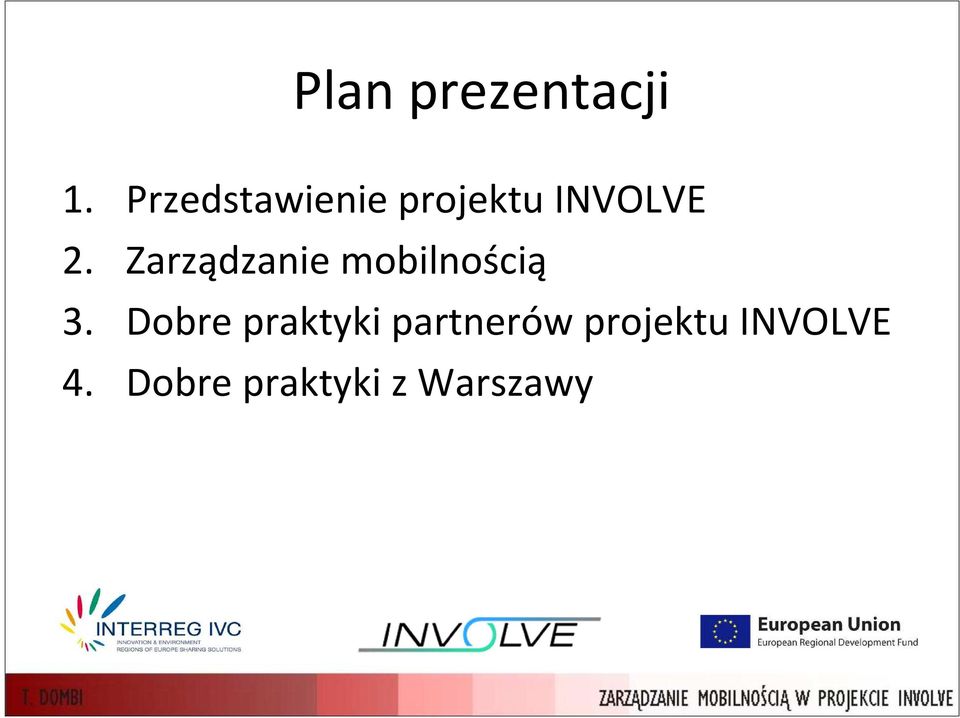 Zarządzanie mobilnością 3.