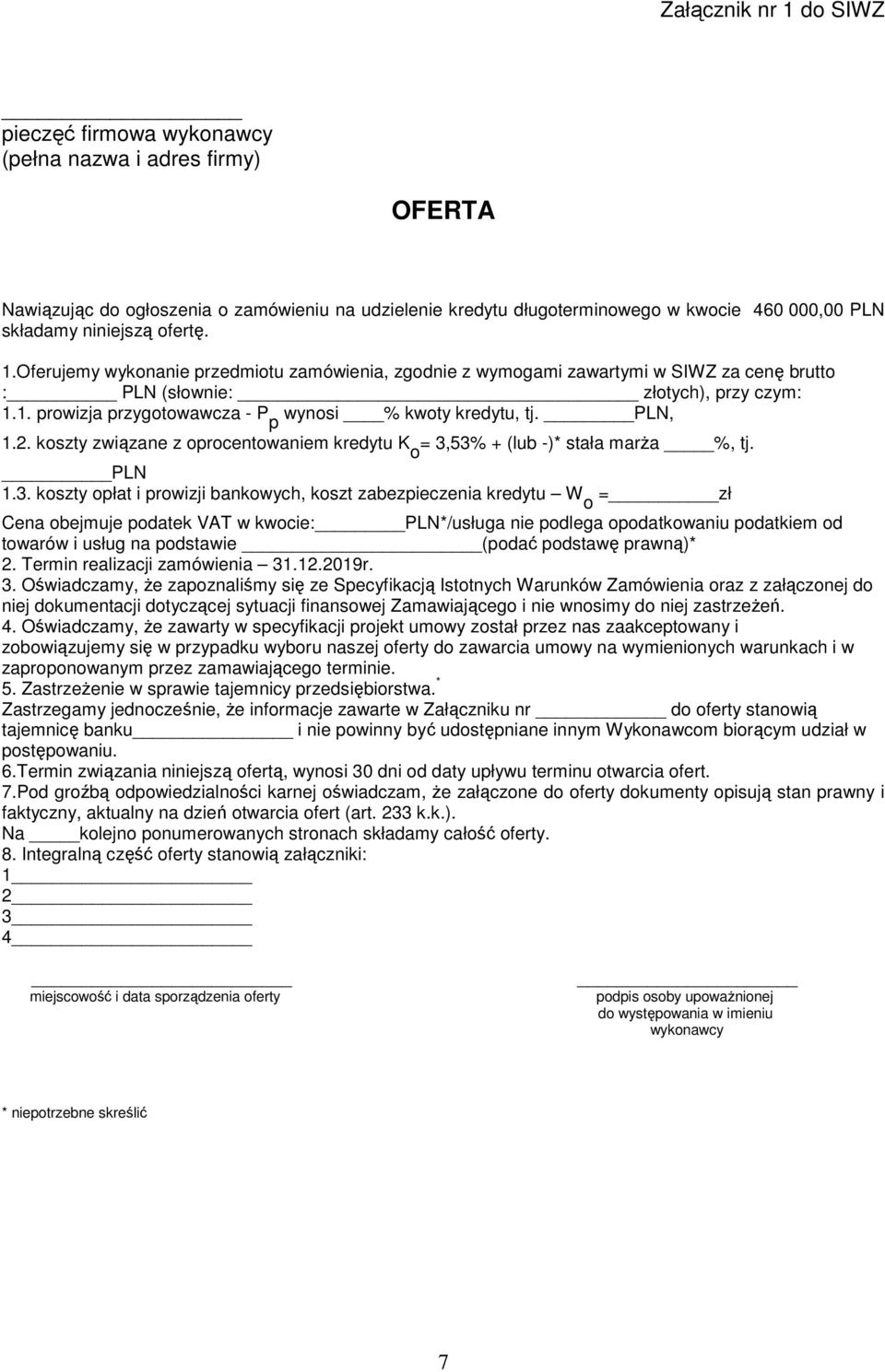 PLN, 1.2. koszty związane z oprocentowaniem kredytu K o = 3,