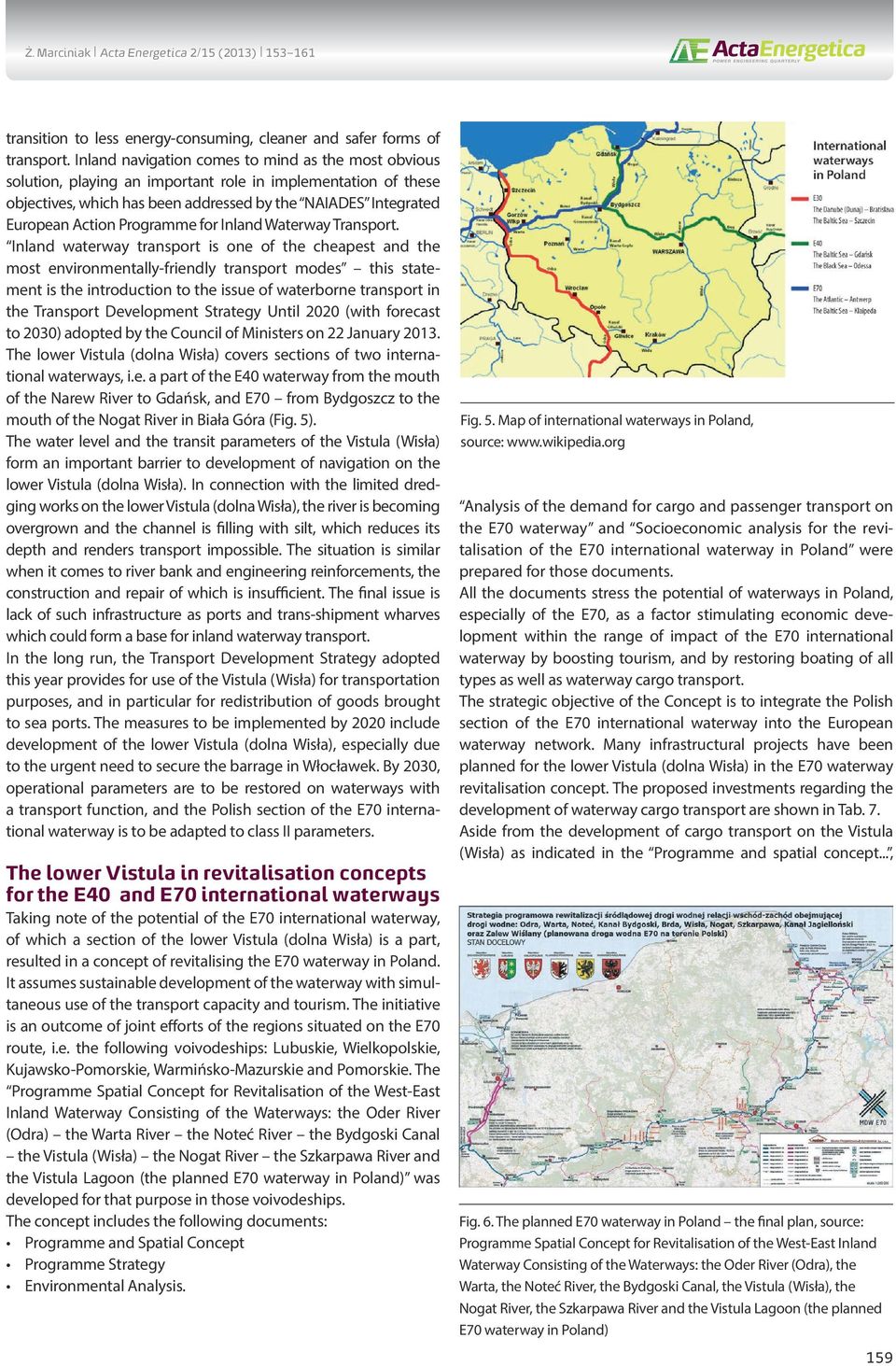 Programme for Inland Waterway Transport.