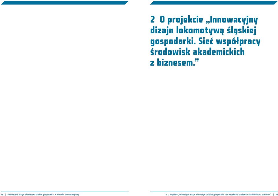 18 Innowacyjny dizajn lokomotywą śląskiej gospodarki w kierunku sieci