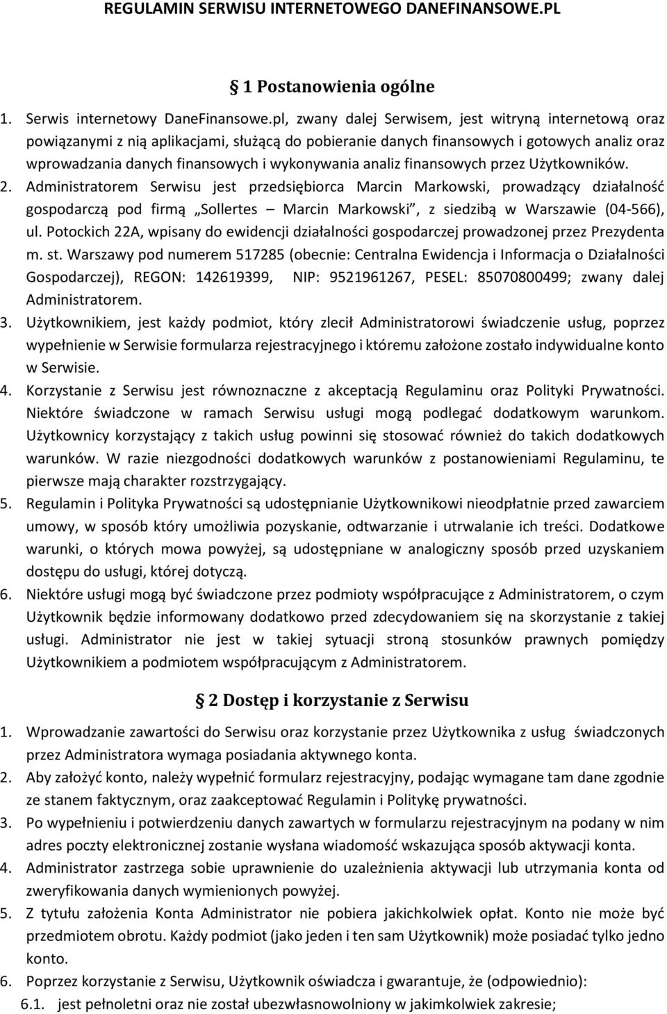 analiz finansowych przez Użytkowników. 2.