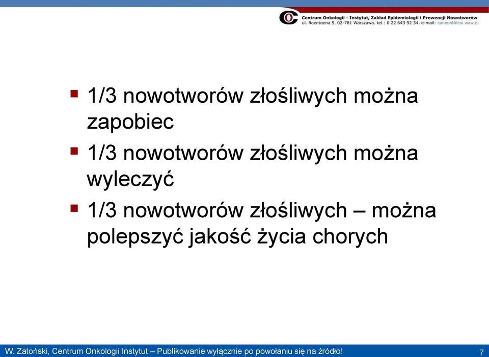 polepszyć jakość życia chorych W.