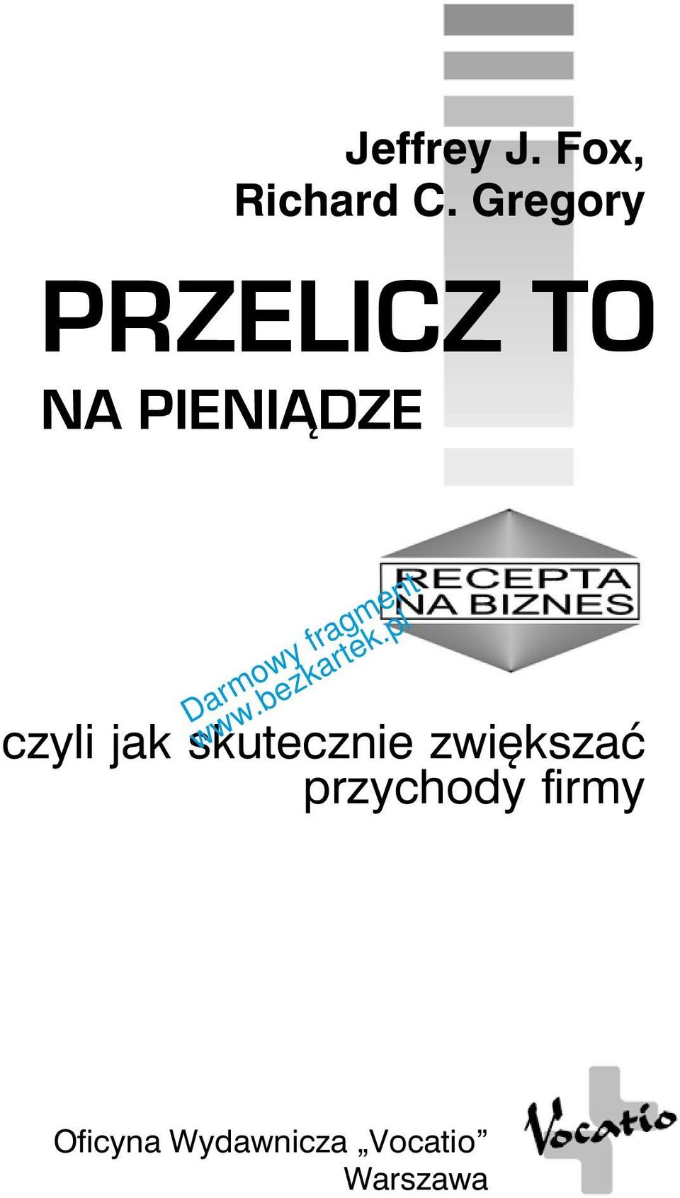 czyli jak skutecznie zwiększać