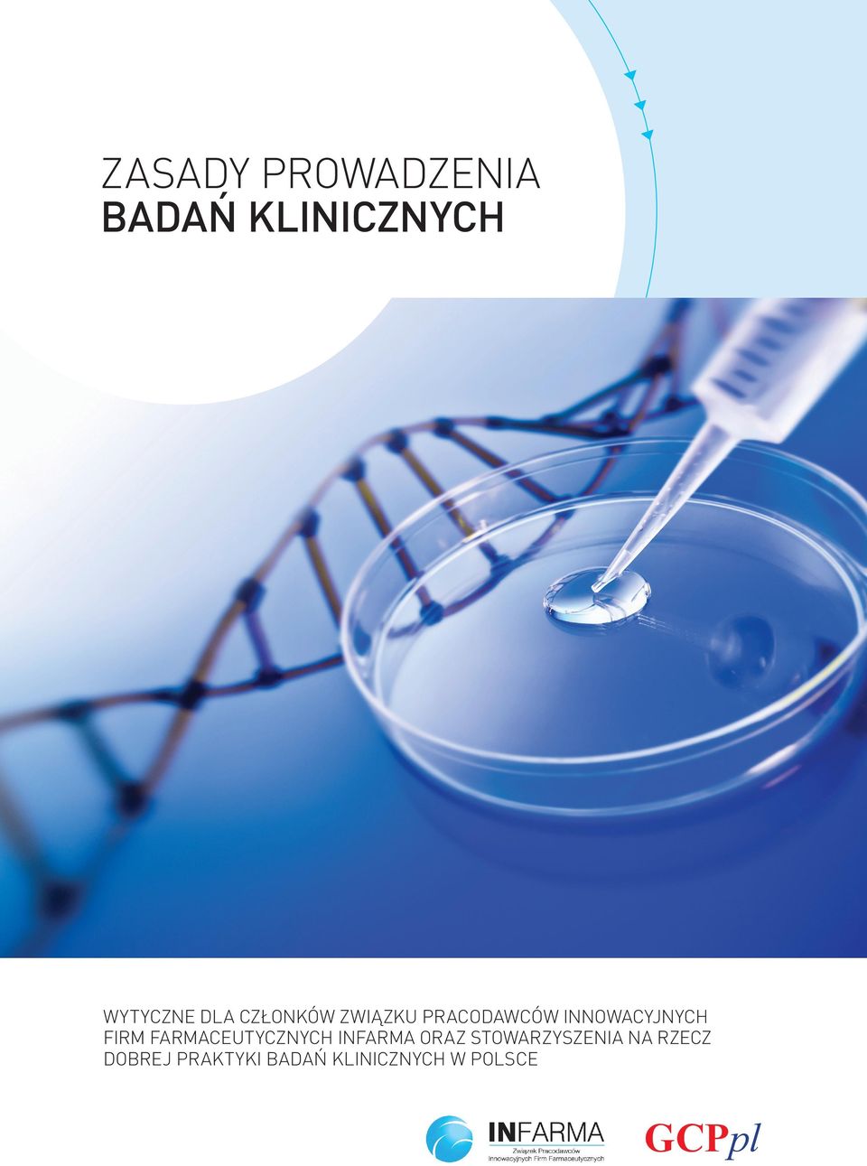 FARMACEUTYCZNYCH INFARMA oraz Stowarzyszenia na