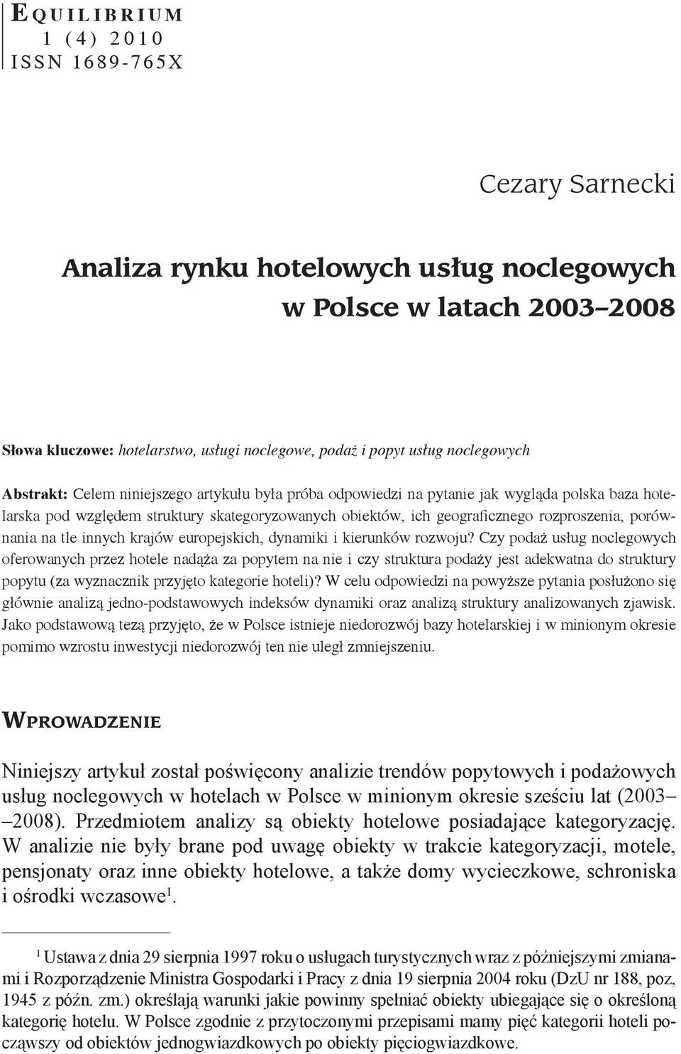 rozproszenia, porównania na tle innych krajów europejskich, dynamiki i kierunków rozwoju?