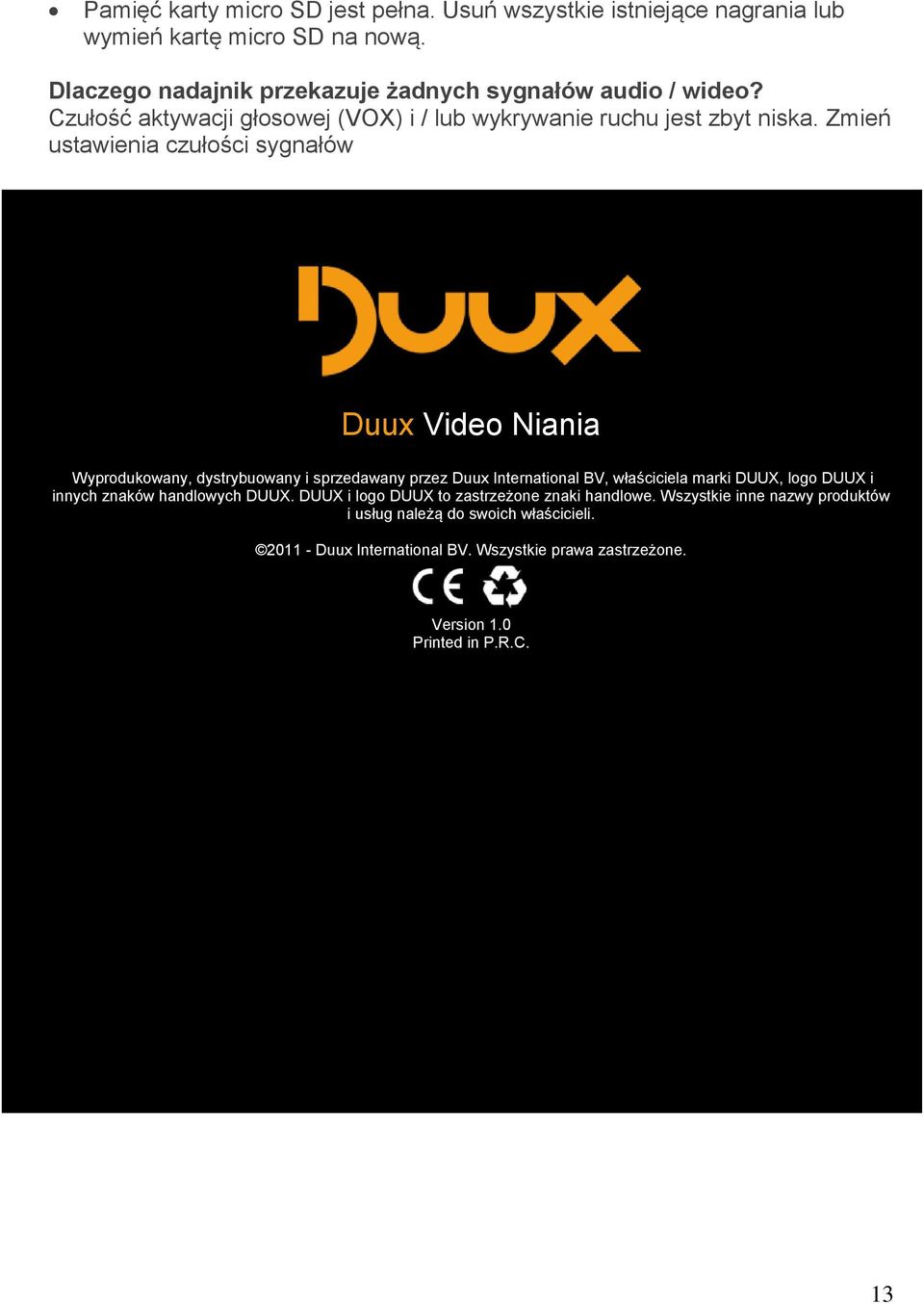 Zmień ustawienia czułości sygnałów Duux Video Niania Wyprodukowany, dystrybuowany i sprzedawany przez Duux International BV, właściciela marki DUUX, logo DUUX