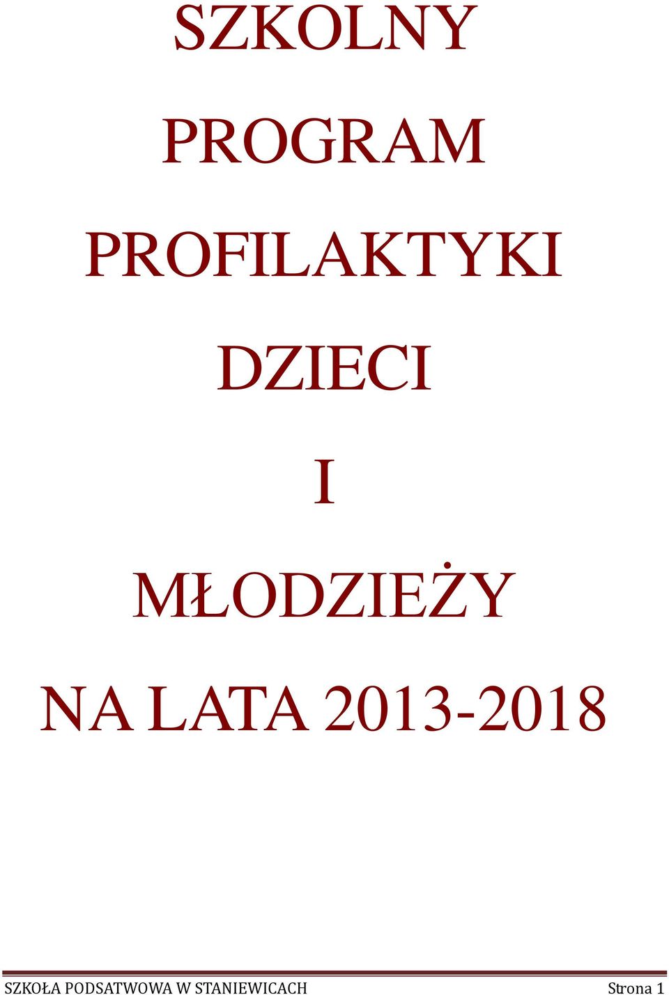 MŁODZIEŻY NA LATA