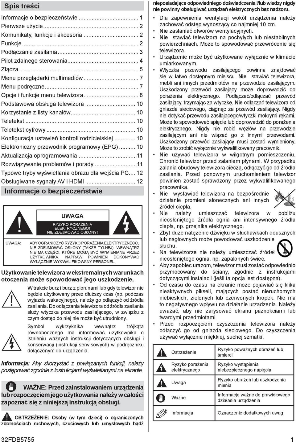 .. 10 Konfiguracja ustawień kontroli rodzicielskiej... 10 Elektroniczny przewodnik programowy (EPG)... 10 Aktualizacja oprogramowania...11 Rozwiązywanie problemów i porady.