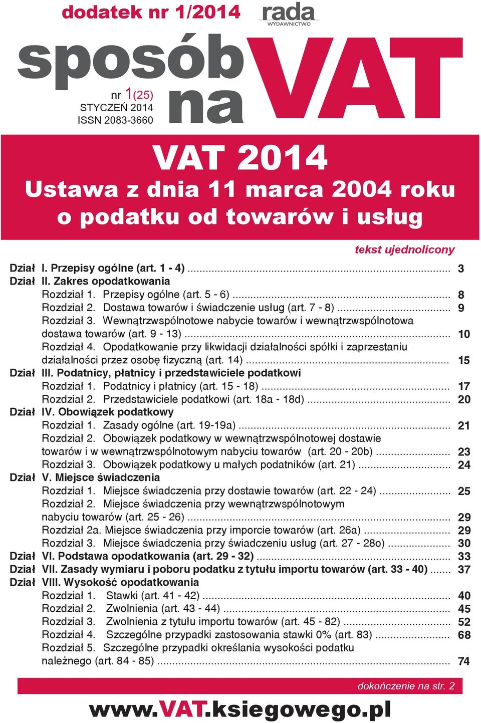 Wewnątrzwspólnotowe nabycie towarów i wewnątrzwspólnotowa dostawa towarów (art. 9-13)... Rozdział 4.